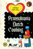 Pennsylvania Dutch Cooking (Traditional Cookbook)